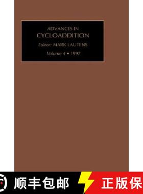 【3-4周达】Advances in Cycloaddition: Volume 4 [9781559386951]