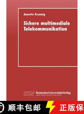 【3-4周达】Sichere Multimediale Telekommunikation [9783824421145]
