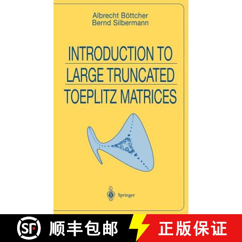 【3-4周达】Introduction to Large Truncated Toeplitz Matrices [9780387985701]