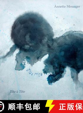 【3-4周达】Annette Messager: Tête À Tête Drawings [9781912122493]