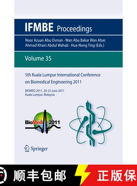 【3-4周达】5th Kuala Lumpur International Conference on Biomedical Engineering 2011 : BIOMED 2011, 20... [9783642217289]