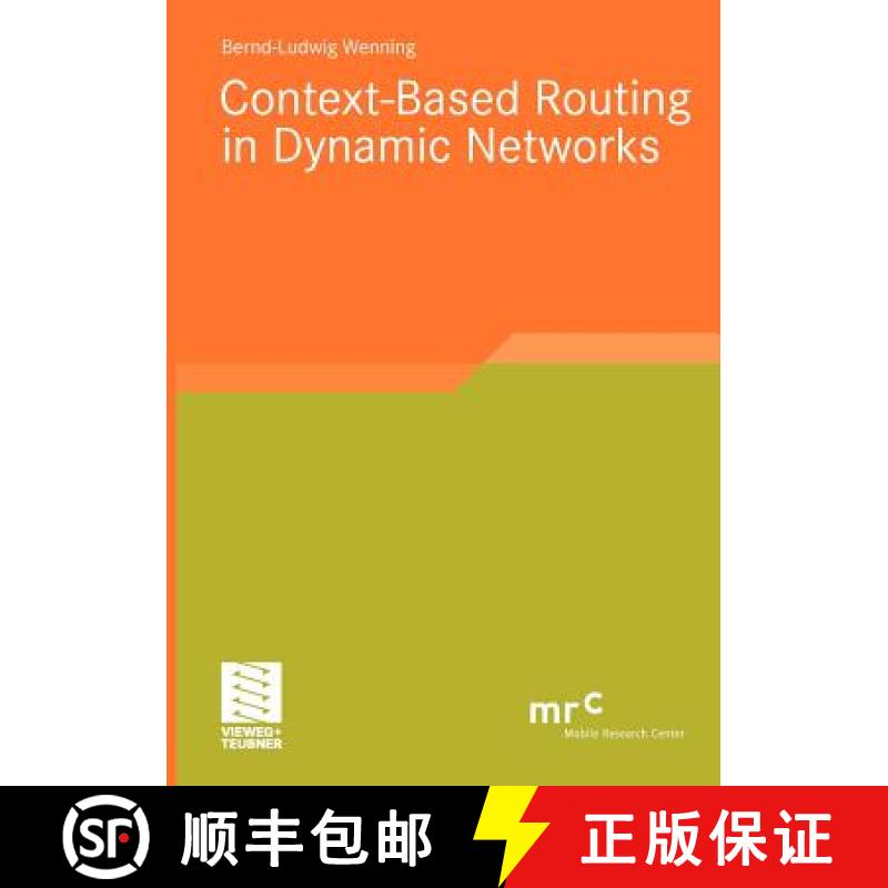 【3-4周达】Context-Based Routing in Dynamic Networks [9783834812957]