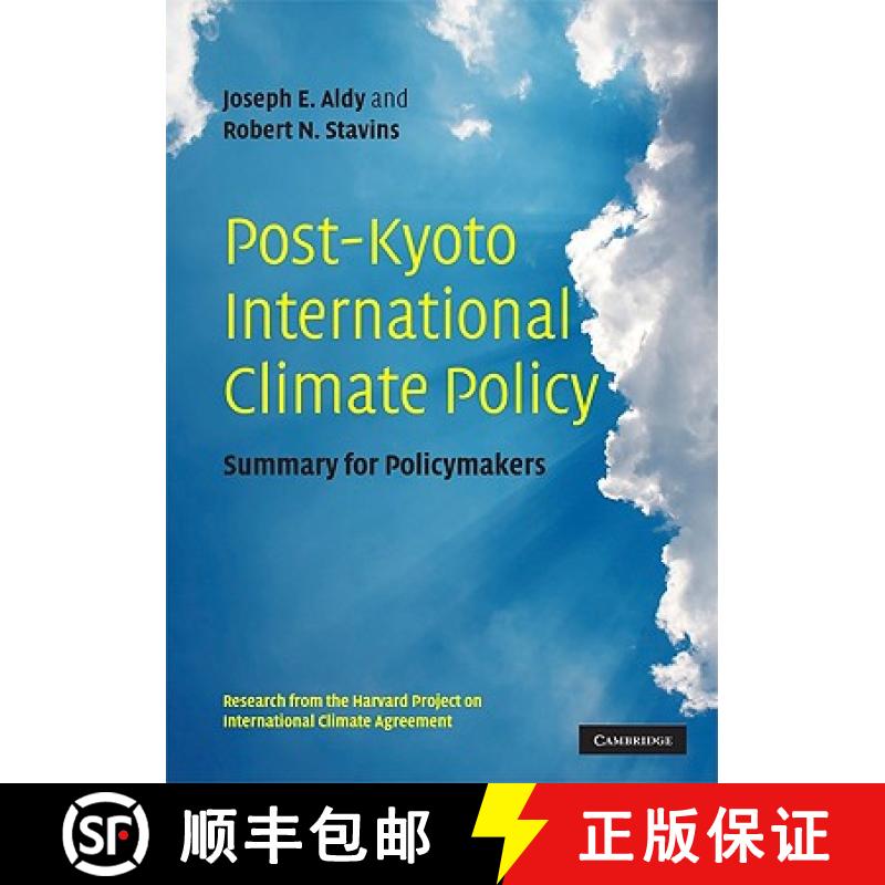 【3-4周达】Post-Kyoto International Climate Policy: Summary for Policymakers [9780521138000]