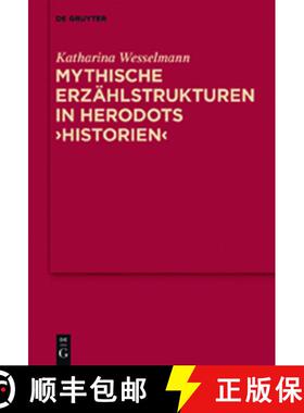 预订 Mythische Erzählstrukturen in Herodots Historien [9783110239119]