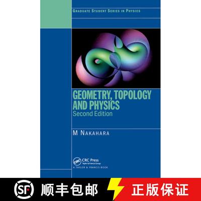 现货 几何、拓扑和物理 Geometry, Topology and Physics [9780750306065]