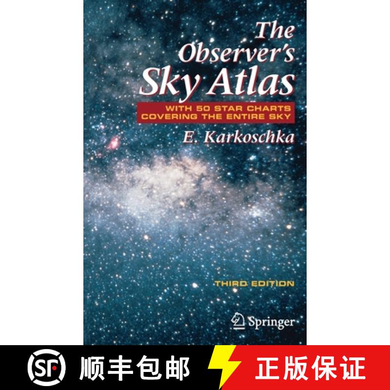 【3-4周达】The Observer's Sky Atlas : With 50 Star Charts Covering the Entire Sky [9780387485379]