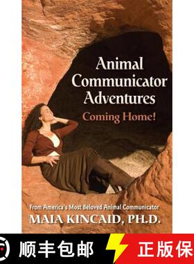 【3-4周达】Animal Communicator Adventures: Coming Home! [9780982214084]