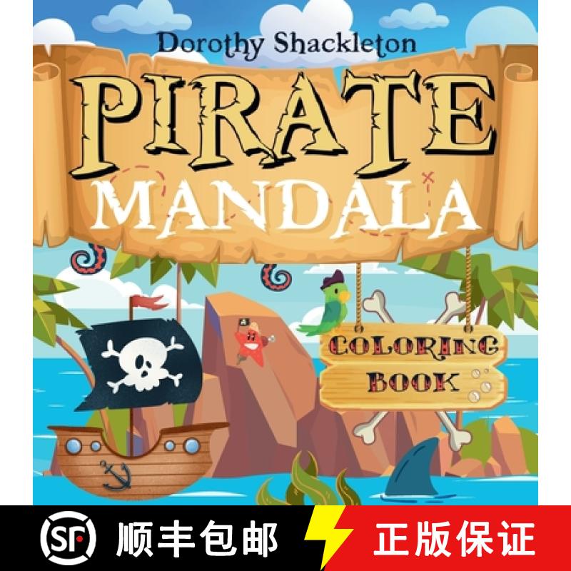 【3-4周达】Pirate Mandala Coloring Book: A Mindful Adventure for Pirates of All Ages [9781666406283]