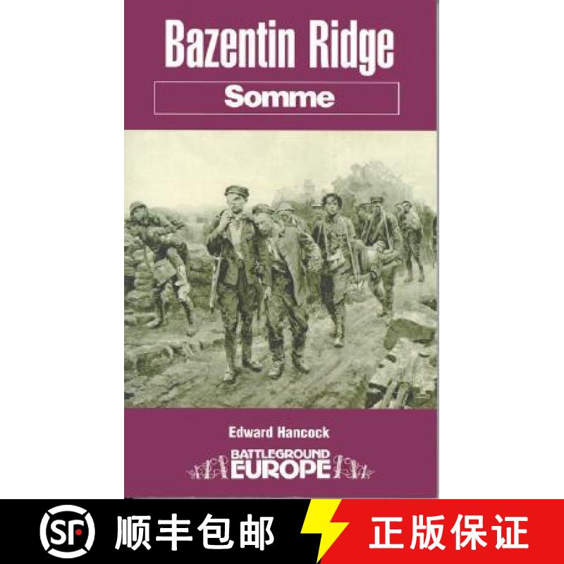 【3-4周达】Bazentin Ridge: Somme [9780850527827]