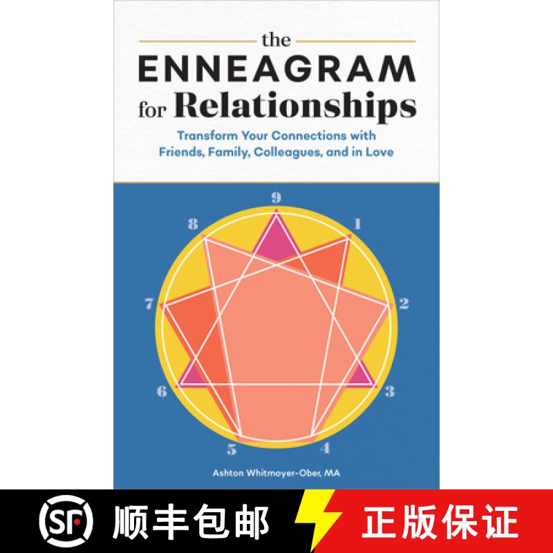【3-4周达】The Enneagram for Relationships: Transform Your Connections with Friends, Family, Colleagu... [9781646110780]