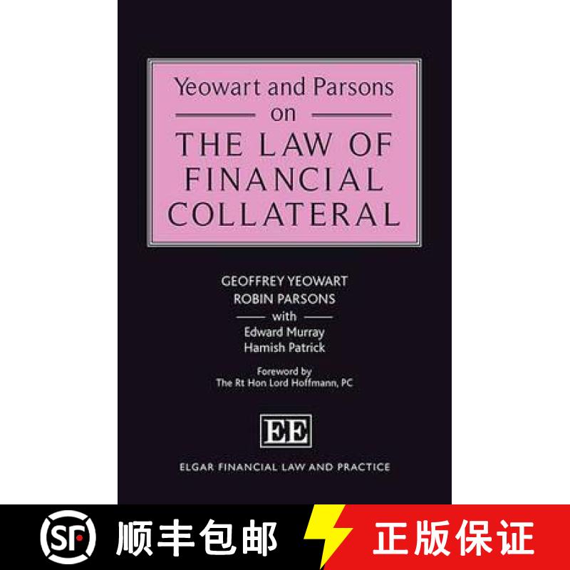 【3-4周达】Yeowart and Parsons on the Law of Financial Collateral [9781782546313]