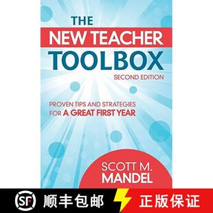 【3-4周达】The New Teacher Toolbox: Proven Tips and Strategies for a Great First Year (Second Edition) [9781412971355]