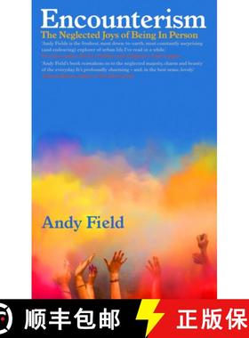 【3-4周达】Encounterism: The Neglected Joys of Being In Person [9781914613234]