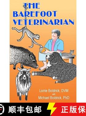 预订 The Barefoot Veterinarian [9780962453144]