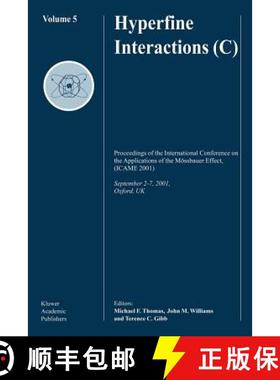 【3-4周达】Hyperfine Interactions (C): Proceedings of the International Conference on the Application... [9781402010873]