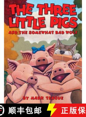【3-4周达】精装 The Three Little Pigs and the Somewhat Bad Wolf [9780439915014]
