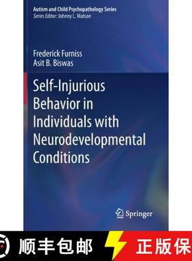 【3-4周达】Self-Injurious Behavior in Individuals with Neurodevelopmental Conditions [9783030360153]