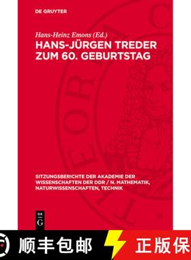 预订 Hans-Jürgen Treder Zum 60. Geburtstag: [Vorträge Auf Dem Kolloquium Des Forschungsbereiches Ge... [9783112724224]