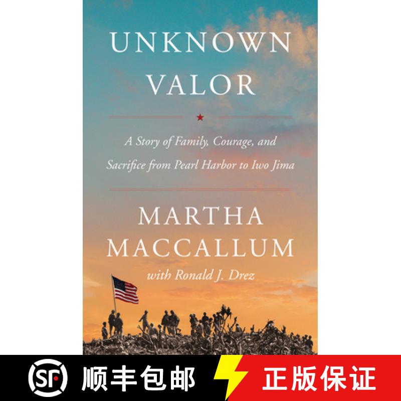 【3-4周达】Unknown Valor: A Story of Family, Courage, and Sacrifice from Pearl Harbor to Iwo Jima [9780062853868]