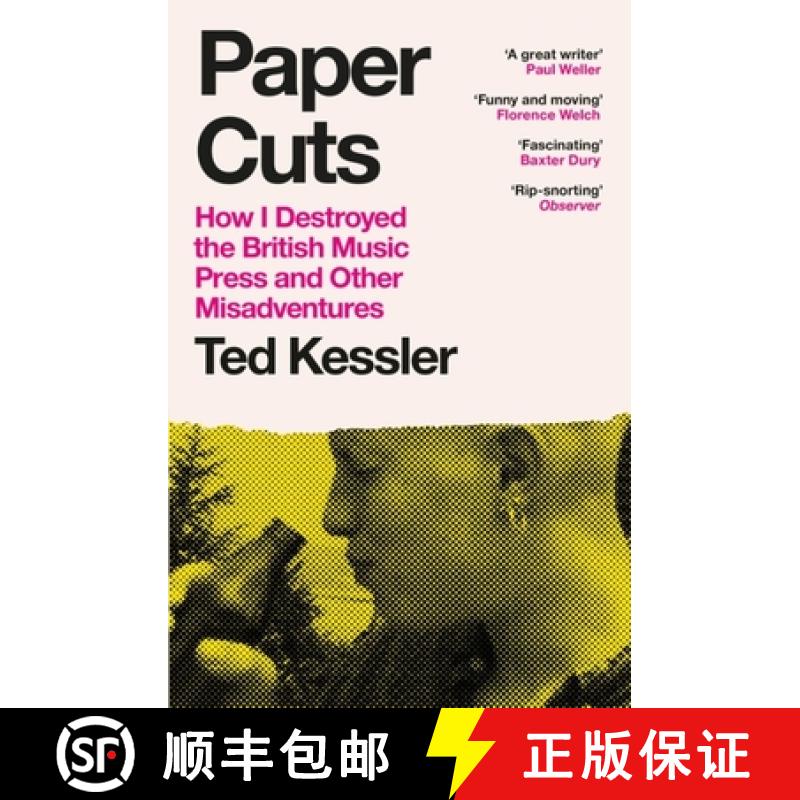 【3-4周达】Paper Cuts: How I Destroyed the British Music Press and Other Misadventures [9781474625548]