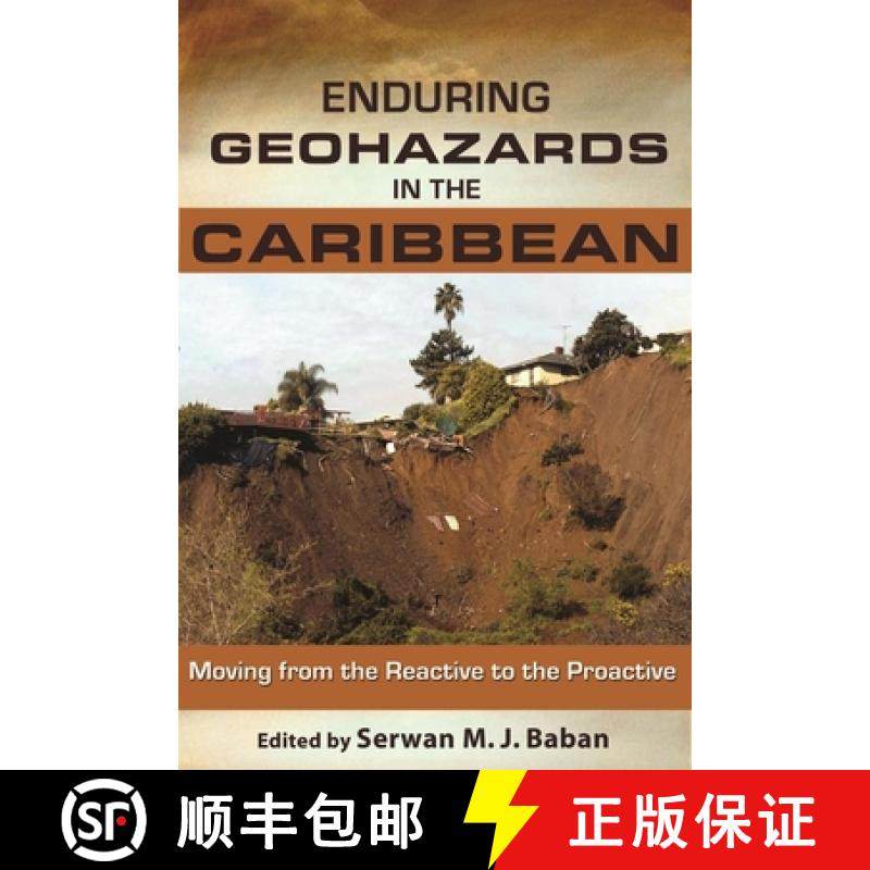 预订 Enduring Geohazards in the Caribbean: Moving from the Reactive to the Proactive [9789766402044]