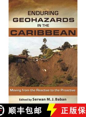 预订 Enduring Geohazards in the Caribbean: Moving from the Reactive to the Proactive [9789766402044]