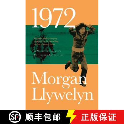 【3-4周达】1972: A Novel of Ireland's Unfinished Revolution [9780765381330]