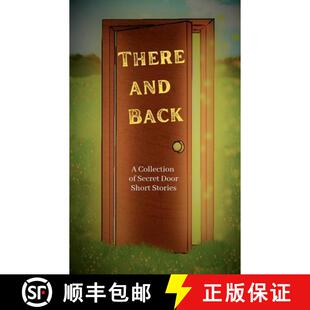 【3-4周达】There and Back: A Collection of Secret Door Short Stories [9781735806563]