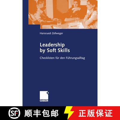 【3-4周达】Leadership by Soft Skills: Checklisten für den Führungsalltag [9783322824837]