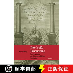 【3-4周达】精装 Die Große Erneuerung : Zur Geschichte der Wissenschaftlichen Revolution [9783764366988]