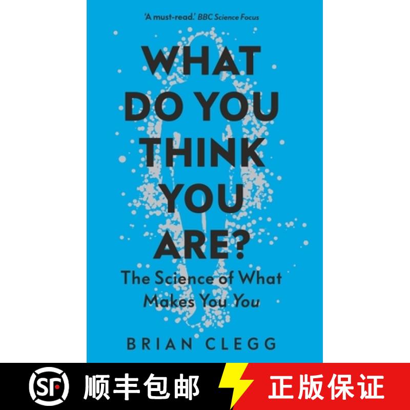 【2-3周达】What Do You Think You Are?: The Science of What Makes You You [9781785786600]