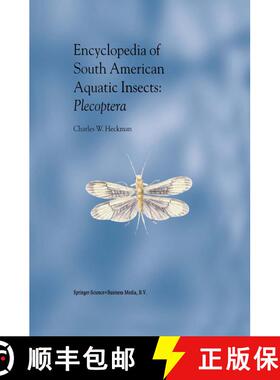 【3-4周达】Encyclopedia of South American Aquatic Insects: Plecoptera : Illustrated Keys to Known Fam... [9789048163816]