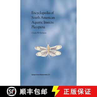 【3-4周达】Encyclopedia of South American Aquatic Insects: Plecoptera : Illustrated Keys to Known Fam... [9789048163816]