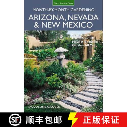 【3-4周达】Arizona, Nevada & New Mexico Month-By-Month Gardening: What to Do Each Month to Have a Bea... [9781591866701]