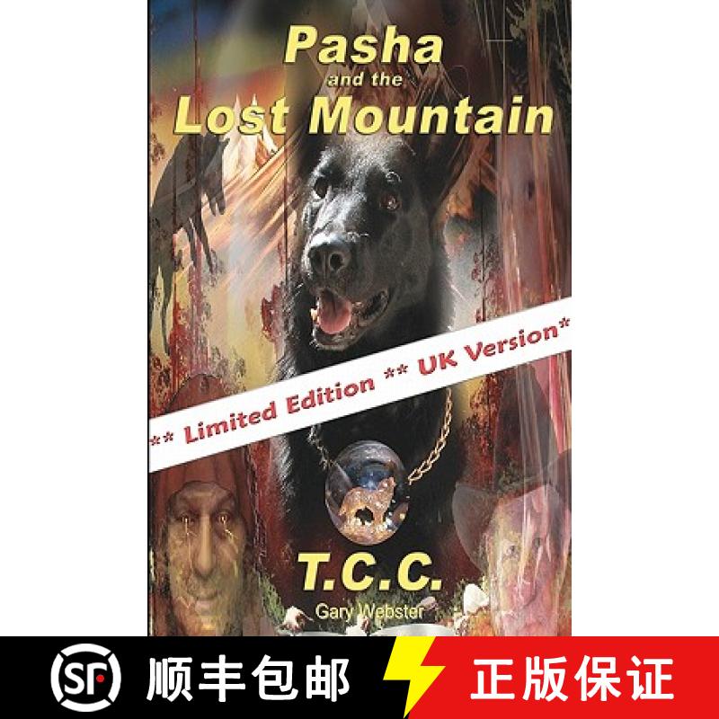 【3-4周达】Pasha and the Lost Mountain: UK Version [9780982232620]