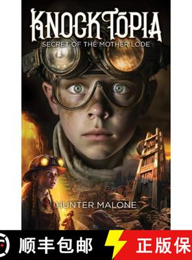 【3-4周达】Knocktopia: Secret of the Mother Lode [9798218138998]