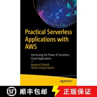 Practical Power Cloud 9798868812545 Harnessing Applications Appl... with Serverless the AWS 4周達