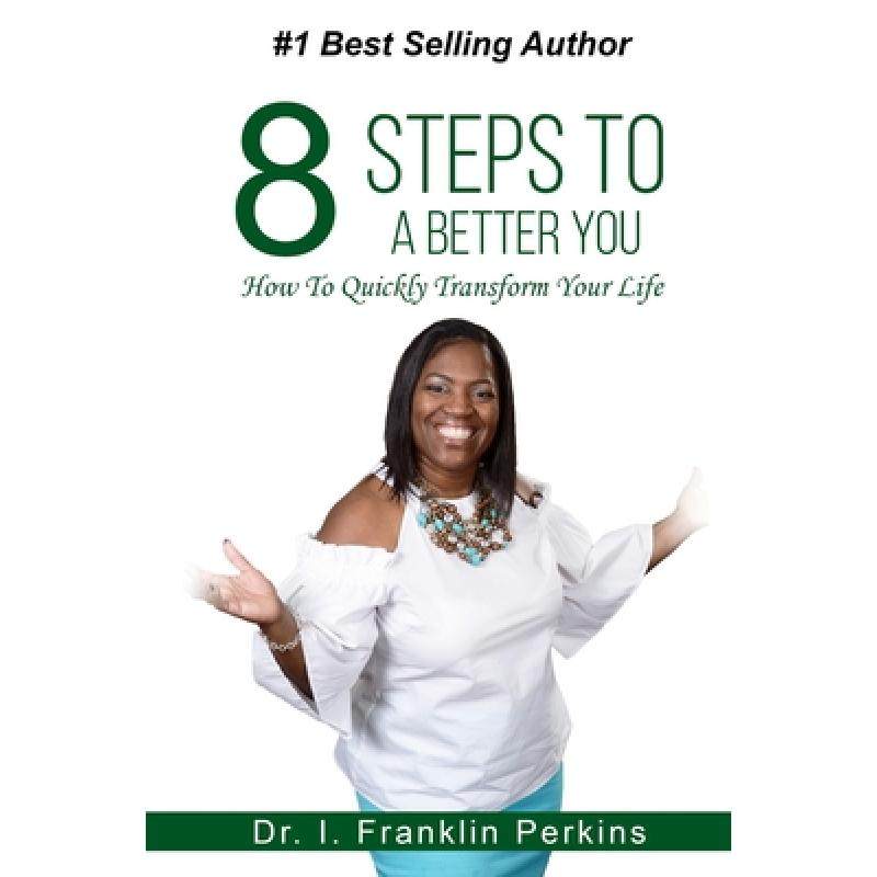 预订 8 steps to a better you: how to quickly transform your life