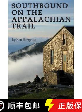 预订 Southbound on the Appalachian Trail [9780615424101]