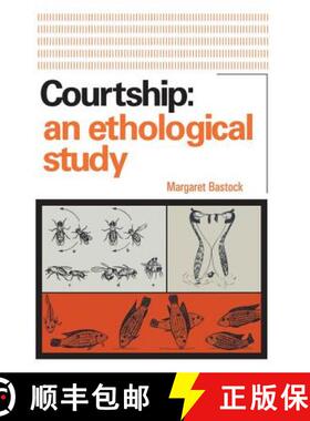 【3-4周达】Courtship : An Ethological Study [9780202309118]