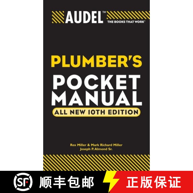 【3-4周达】Audel Plumber'S Pocket Manual: All New 10Th Edition [Wiley生活类] [9780764569951]