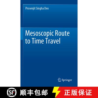 【3-4周达】Mesoscopic Route to Time Travel [9789811644672]