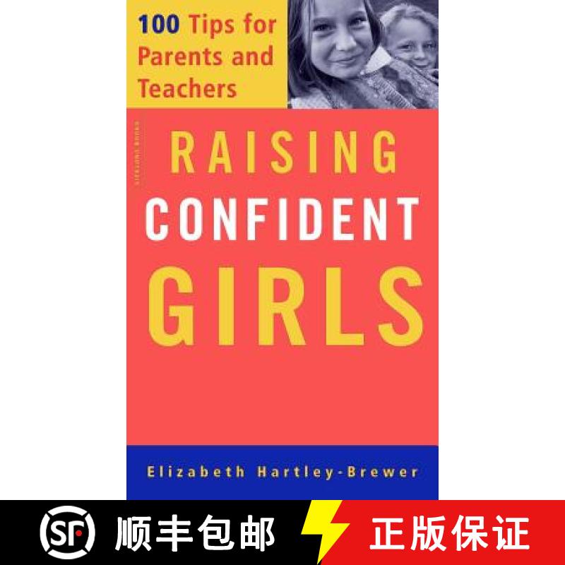 【3-4周达】Raising Confident Girls: 100 Tips for Parents and Teachers [9781555613211]