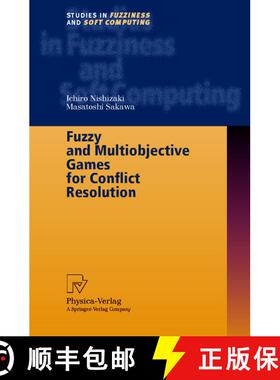 【3-4周达】Fuzzy and Multiobjective Games for Conflict Resolution [9783790824810]