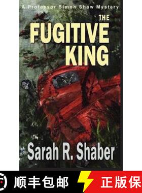 预订 The Fugitive King [9780999491829]