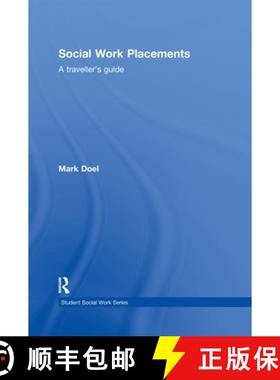 【3-4周达】Social Work Placements: A Traveller's Guide [9780415499118]