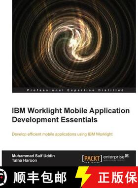 预订 IBM Worklight Mobile Application Development Essentials [9781782177609]