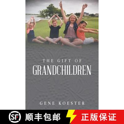 【3-4周达】The Gift of Grandchildren [9781098090173]
