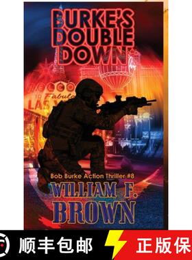 【3-4周达】Burkes Double Down: Bob Burke Suspense Thriller #8 [9798330274888]