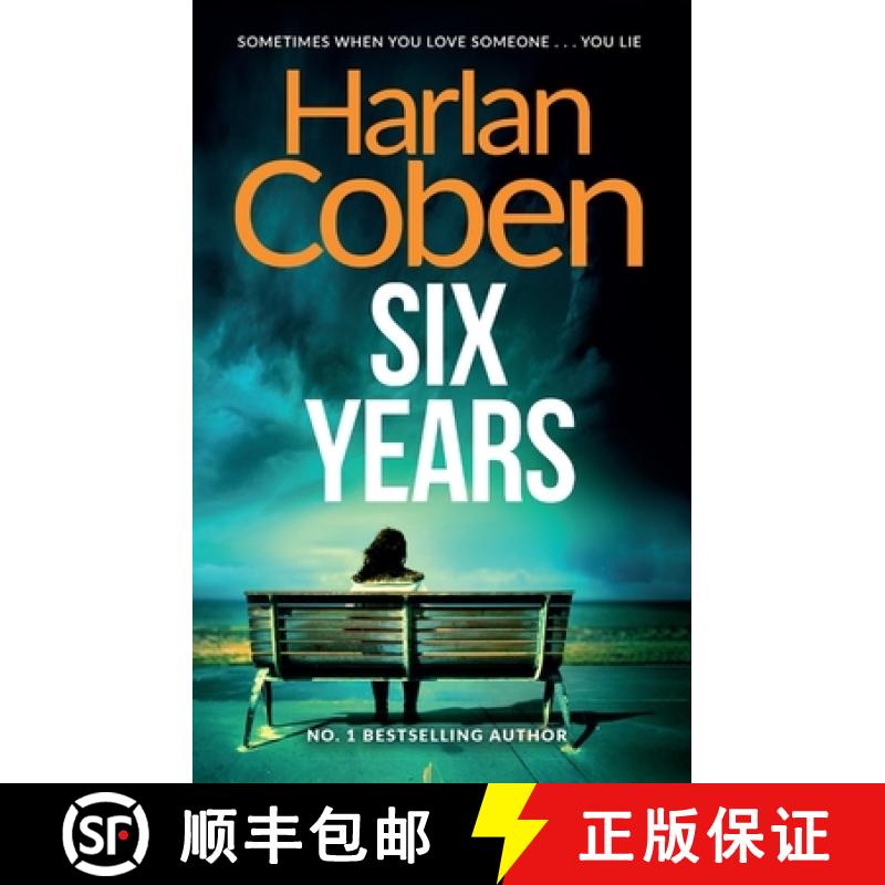 【3-4周达】Six Years: A gripping thriller from the #1 bestselling creator of hit Netflix show Fool Me... [9781409103943]